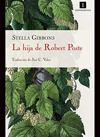 La Hija De Robert Poste, ( 17ｦ ed) (IMPEDIMENTA)