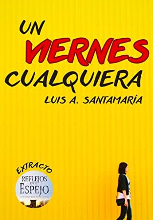 Un viernes cualquiera: Un relato fresco de amor y suspense