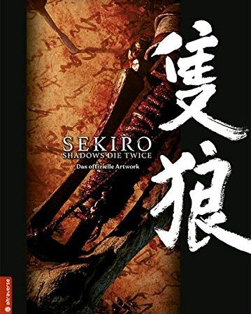 Sekiro - Shadows Die Twice: Das offizielle Artwork